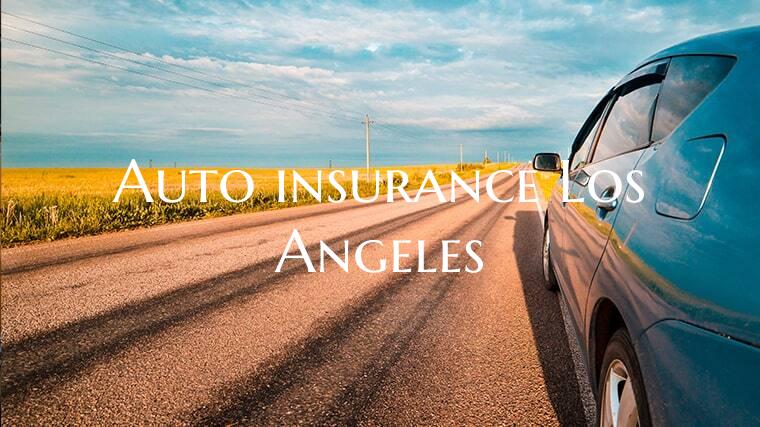 Auto insurance Los Angeles