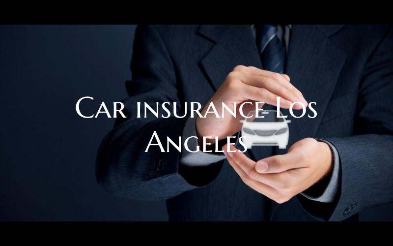 Car insurance Los Angeles